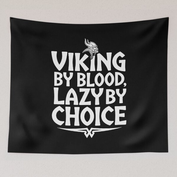 Item preview, Viking By Blood, Lazy By Choice designed and sold by SignumShop.