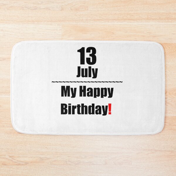 Item preview, 13 July Birthday designed and sold by ariksworld.