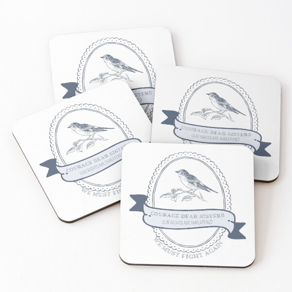 Item preview, Courage Dear Sisters, Our Rights are Threatened, We must Fight Again designed and sold by sunnydayco-.