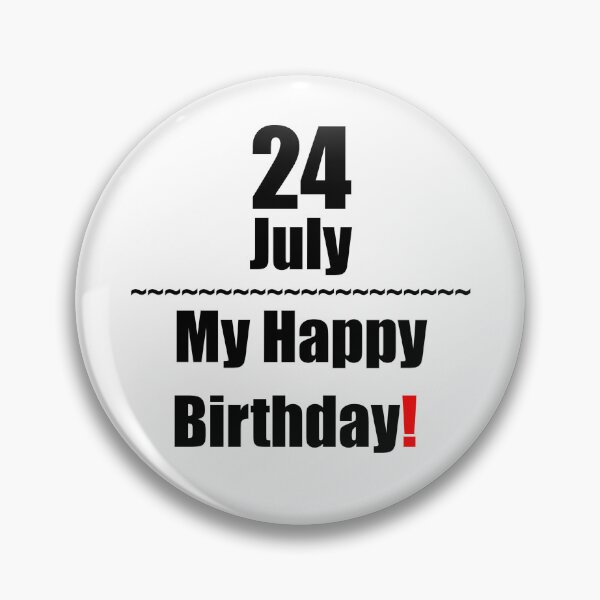 Item preview, 24 July Birthday designed and sold by ariksworld.