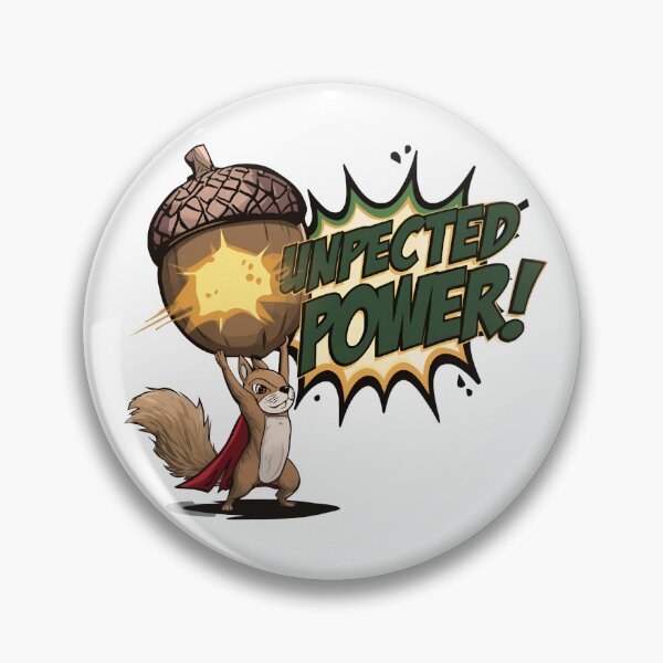 Item preview, "Unexpected Power" Super Squirrel designed and sold by MemGraphicss.