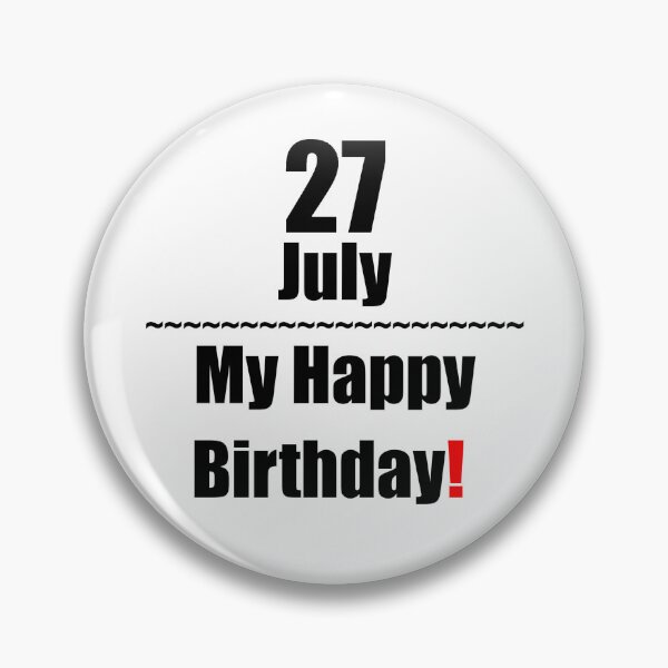 Item preview, 27 July Birthday designed and sold by ariksworld.