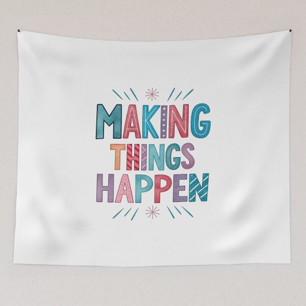 Item preview, Making things happen designed and sold by nimmitrends.