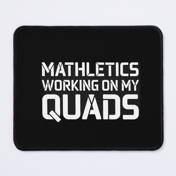Item preview, Mathletics Working On My Quads designed and sold by Redgiant87x.