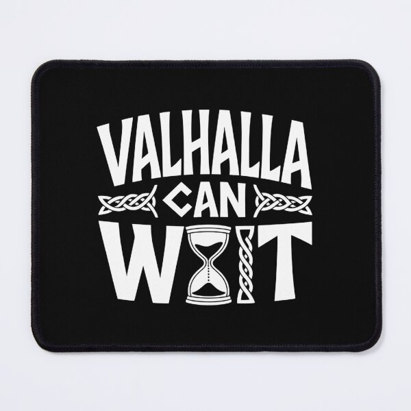 Item preview, Valhalla Can Wait designed and sold by SignumShop.
