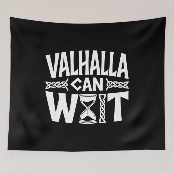 Item preview, Valhalla Can Wait designed and sold by SignumShop.