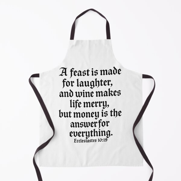 Item preview, Ecclesiastes 10:19 Verse designed and sold by JayVisionz.