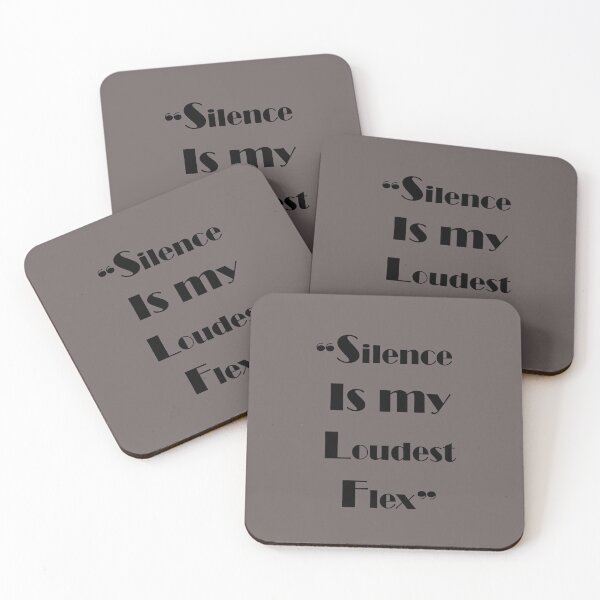 Item preview, silence is my loudest flex designed and sold by ArtNestVerse.
