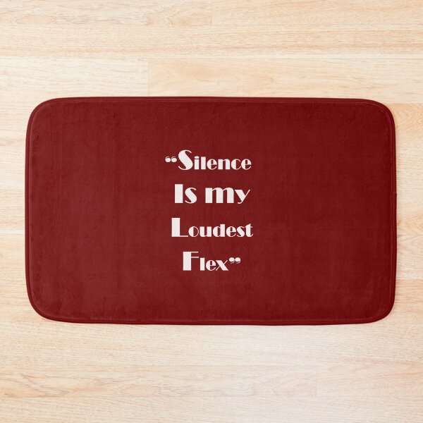Item preview, silence is my loudest flex designed and sold by ArtNestVerse.