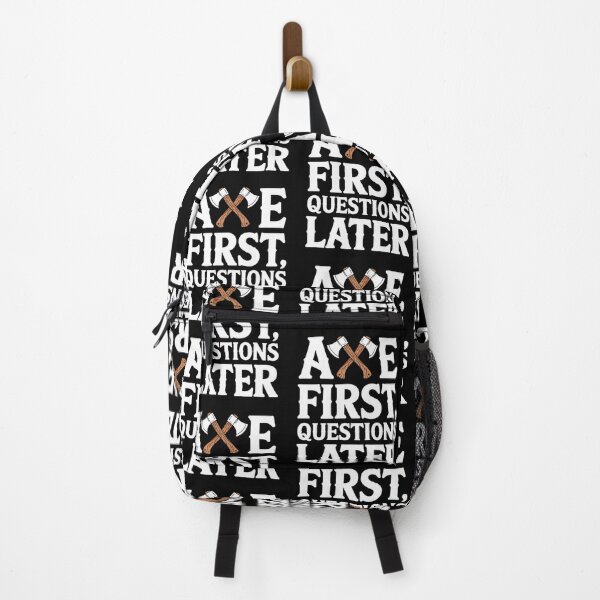 Item preview, Axe First, Questions Later designed and sold by SignumShop.