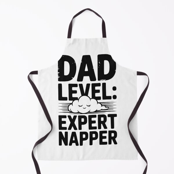 Item preview, Dad Level Expert Napper designed and sold by Frank Ring.