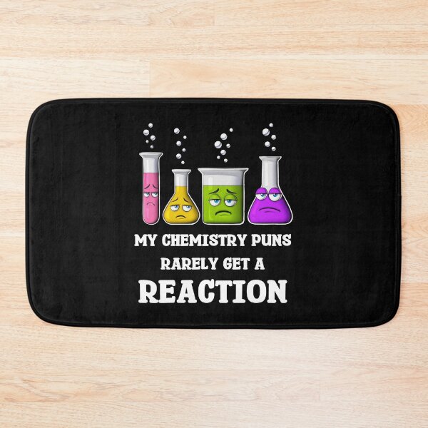 Item preview, My Chemistry Puns Rarely Get Reaction designed and sold by underheaven.