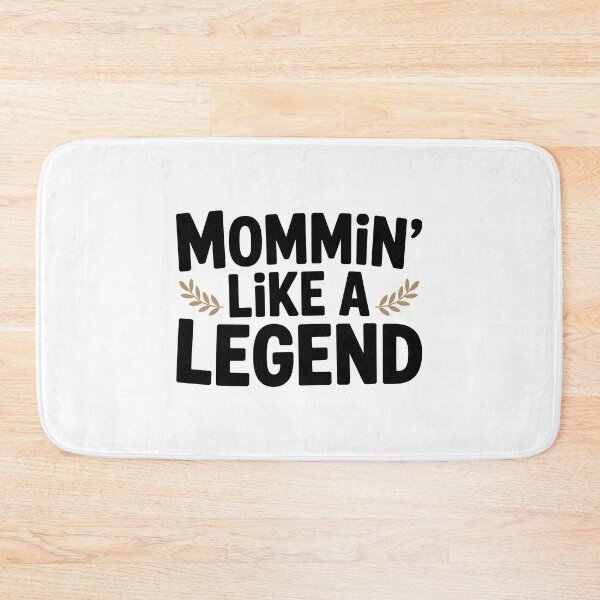 Item preview, Mommin’ Like a Legend designed and sold by Frank Ring.
