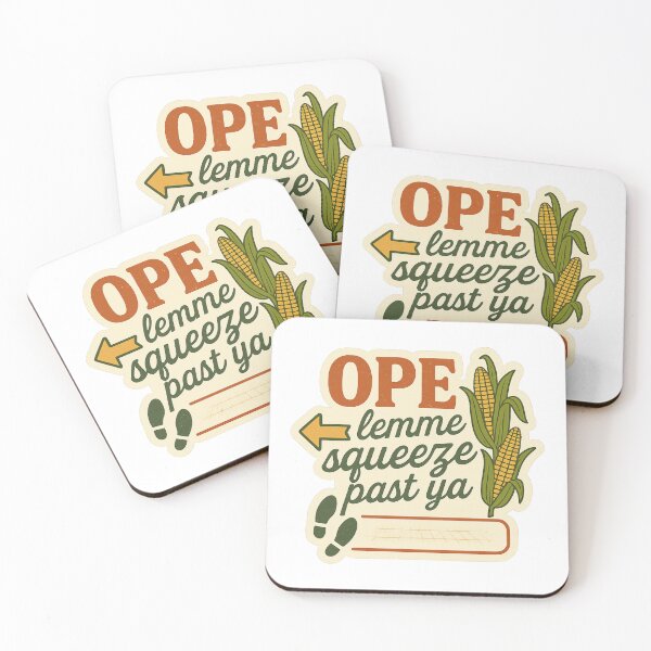 Item preview, Ope, lemme squeeze past ya designed and sold by Coffee & Chaos Co..