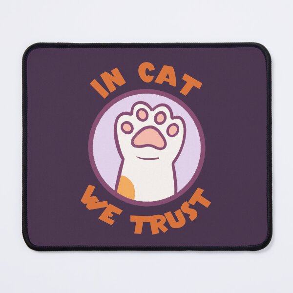 Item preview, Cat paw - In Cat we trust designed and sold by Frank J. Art.