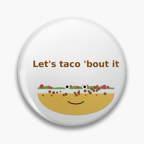 Item preview, Let's Taco 'Bout It designed and sold by LevelUpLab.