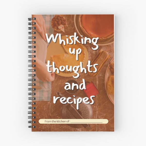 Item preview, Whisking up thoughts and recipes | Baking notebook designed and sold by Jovyharts.
