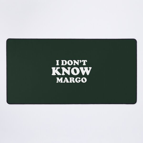 Item preview, I Don't Know Margo Funny Holiday Quote | PERFECT GIFT FOR YOU AND FRIENDS designed and sold by MarcMeyle.