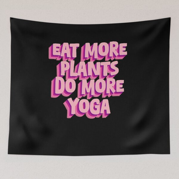 Item preview, Eat More Plants, Do More Yoga | Healthy Living designed and sold by GartenIdeen.