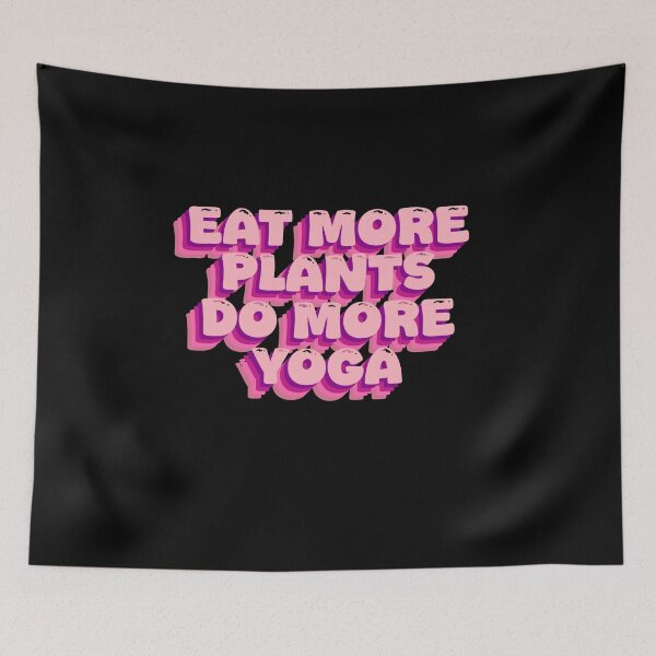 Item preview, Eat More Plants, Do More Yoga | Healthy Living designed and sold by GartenIdeen.