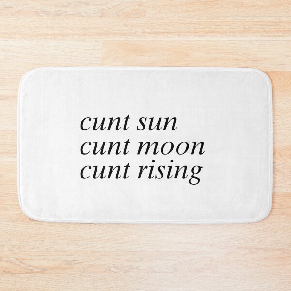 Item preview, cunt sun cunt moon cunt rising designed and sold by Kyna Arts.