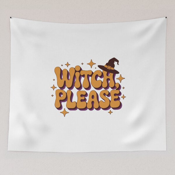 Item preview, Witch, Please – Funny Halloween Witchy Saying designed and sold by InkwildStudio.