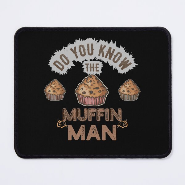Item preview, Do You Know the Muffin Man designed and sold by Print_Fuse.