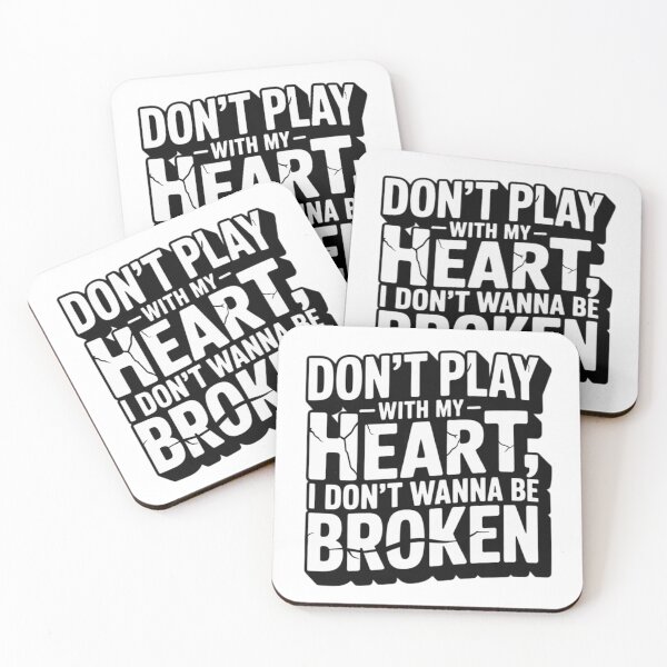 Item preview, Dont play with my heart, i dont wanna be broken designed and sold by XXVSHIRT.