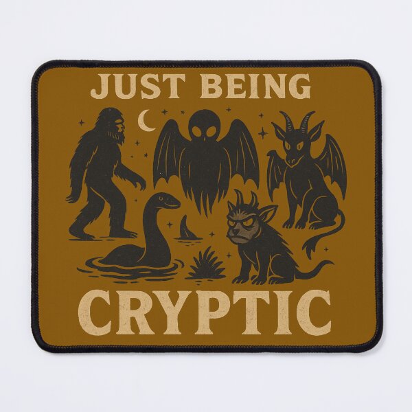 Item preview, "Just Being Cryptic" Cryptid Art designed and sold by CornerstonePics.