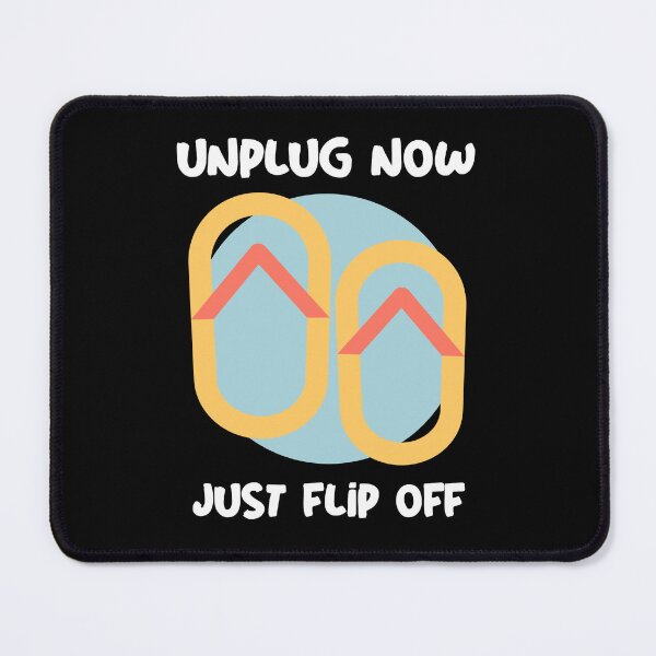 Item preview, Unplug Now Just Flip off designed and sold by Newskyline.