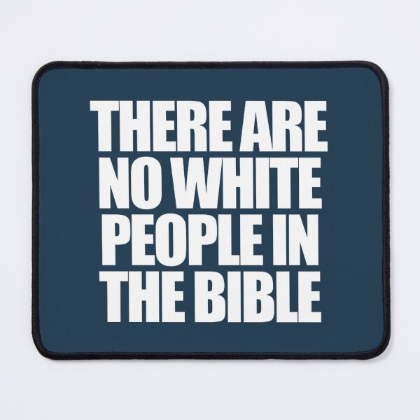 Item preview, Bible History: No Caucasian Representation | PERFECT GIFT FOR YOU AND FRIENDS designed and sold by TIBORTELEKY.