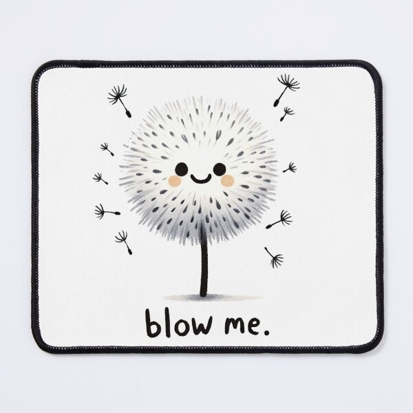 Item preview, Blow Me Dandelion designed and sold by Pink Pineapple Works.