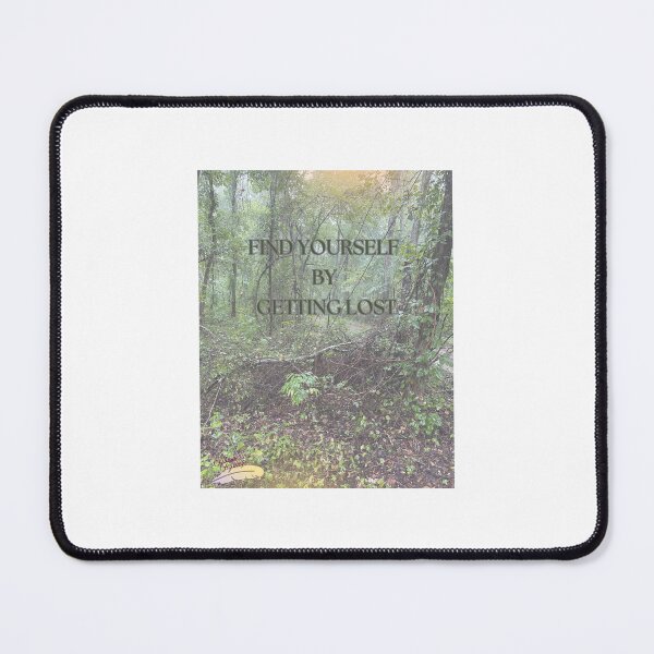 Item preview, Find yourself by getting lost designed and sold by WhispFeathers.