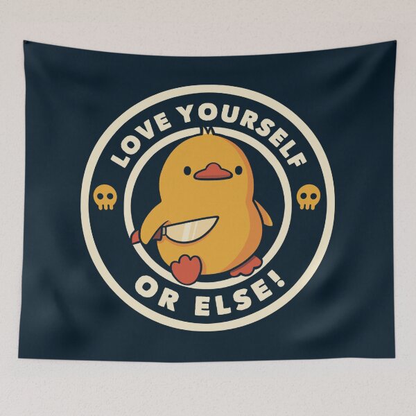 Item preview, Love yourself or Else! Violence Duck by Tobe Fonseca designed and sold by Tobe Fonseca®.