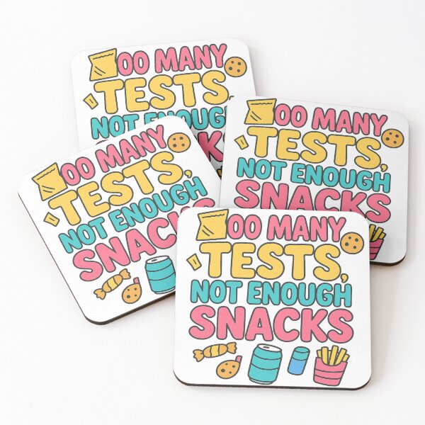 Item preview, Too Many Tests Not Enough Snacks designed and sold by SoulThread Studio.