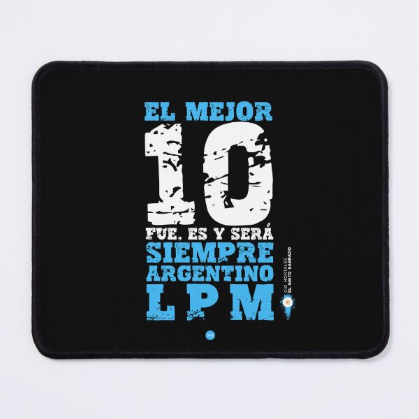 Item preview, The best 10 was, is and always will be Argentinian LPM - Hear mortals (fo) I designed and sold by XUSRedbubble.