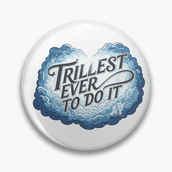Item preview, Trillest Ever To Do It Legendary Art designed and sold by APStyles.