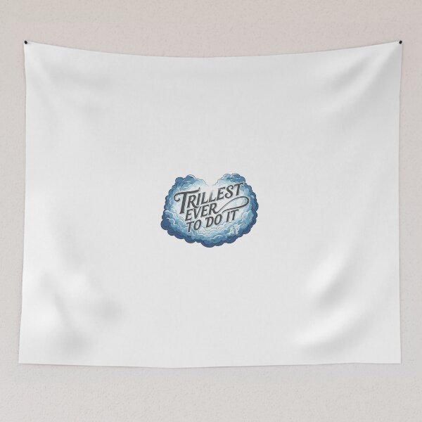 Item preview, Trillest Ever To Do It Legendary Art designed and sold by APStyles.