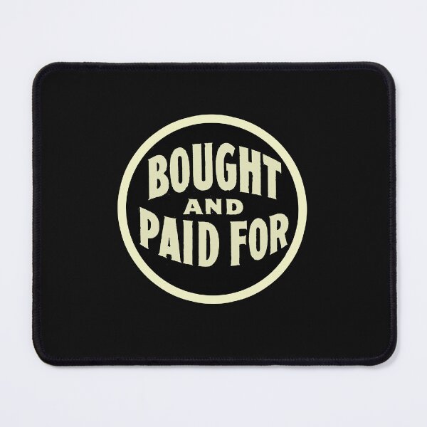 Item preview, Vintage Bought And Paid For designed and sold by QuayTradingCo.