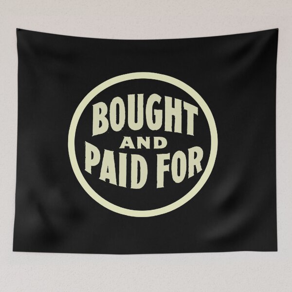 Item preview, Vintage Bought And Paid For designed and sold by QuayTradingCo.