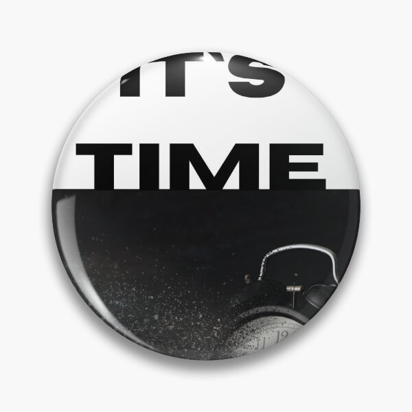 Item preview, the time is here designed and sold by jessiegray00.