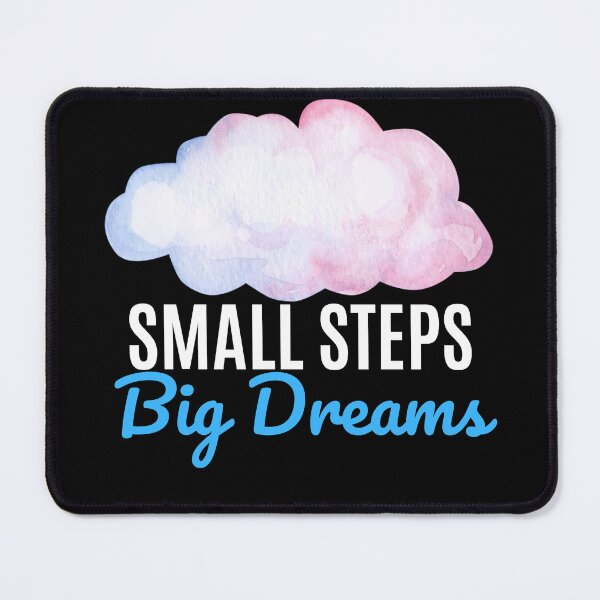 Item preview, Small Steps Big Dream designed and sold by Oreo2020 Creations.