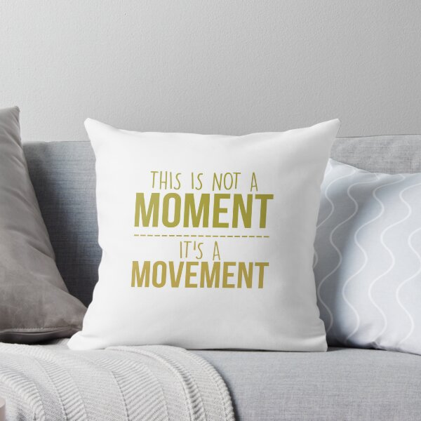 Item preview, This Isn't Not A Moment It's A Movement designed and sold by Echo Store.