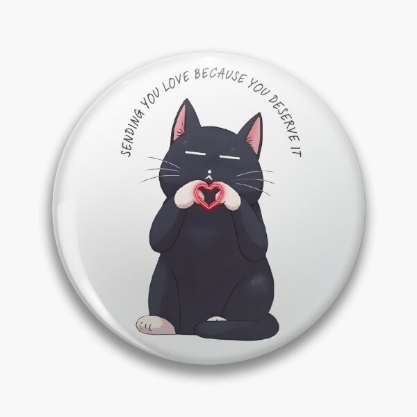 Item preview, Because You Deserve It, Love, Cat designed and sold by softnotestoyou.