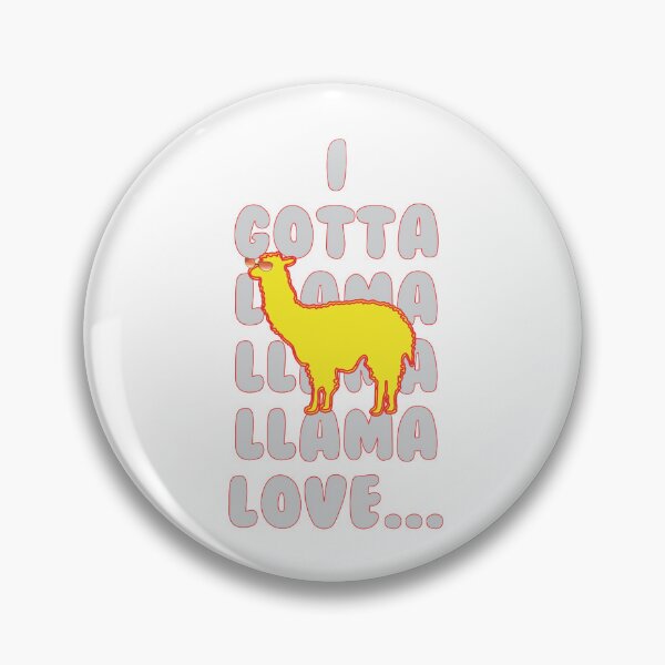 Item preview, I Gotta Llama Llama Llama Love designed and sold by TerScott.