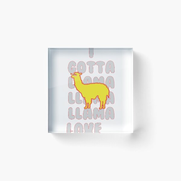 Item preview, I Gotta Llama Llama Llama Love designed and sold by TerScott.
