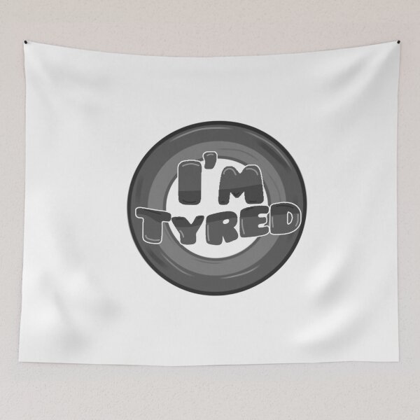 Item preview, I'm Tyred designed and sold by Nokoribi876.
