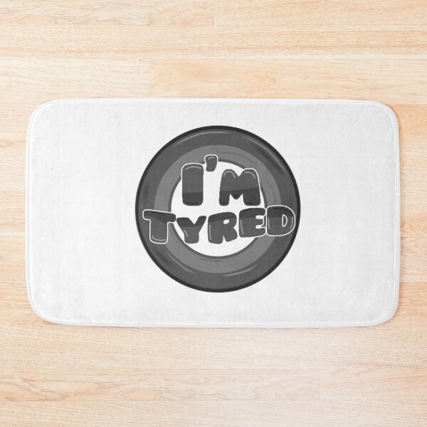 Item preview, I'm Tyred designed and sold by Nokoribi876.