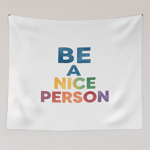 Item preview, Be a nice person designed and sold by nimmitrends.