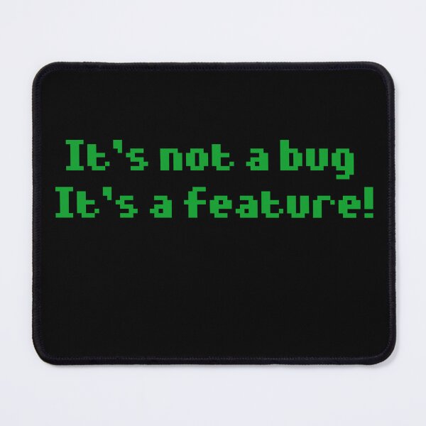 Item preview, It's not a bug! designed and sold by IrgumS.